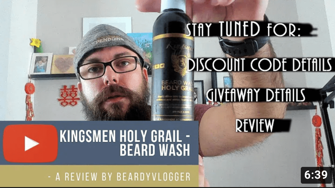 Kingsmen Holy Grail Beard Wash | Beard Trend Reviewers - Beardyvlogger - Kingsmen Beard Club