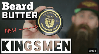 Dan C Bearded Video Reviews Kingsmen Beard Butter | Best Beard Butter?