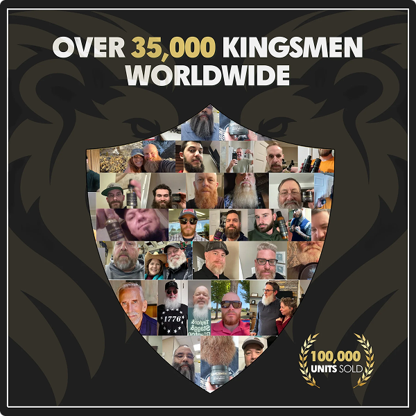 Promotional graphic with the text 'OVER 35,000 KINGSMEN WORLDWIDE' above a shield-shaped collage of many men with beards and hair, on a dark background with a laurel emblem and '100,000 UNITS SOLD' in the lower right.